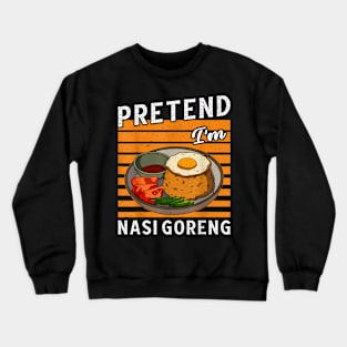 Nasi goreng Indonesian food kitchen cultural tourist cuisine Crewneck Sweatshirt